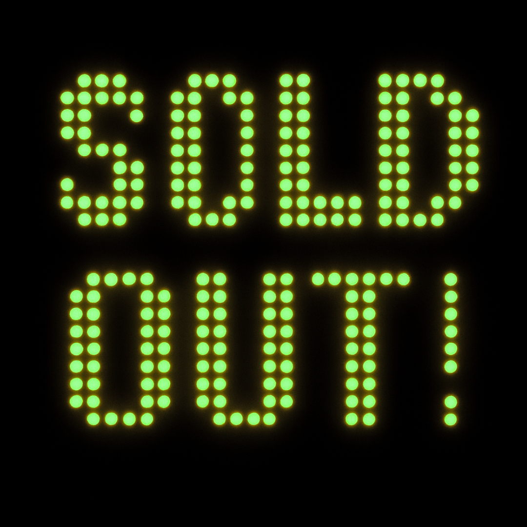 SOLD OUT!