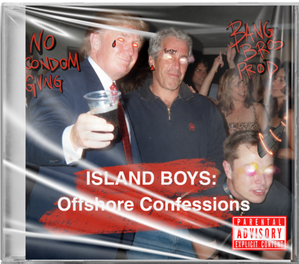 VOL. II - ISLAND BOYS:  Offshore Confessions - HITLIST UTOPIA