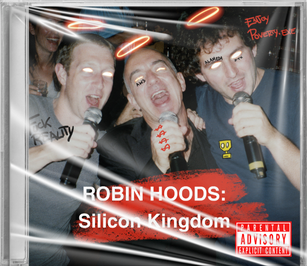 VOL. III - ROBIN HOODS: Silicon Kingdoms - HITLIST UTOPIA