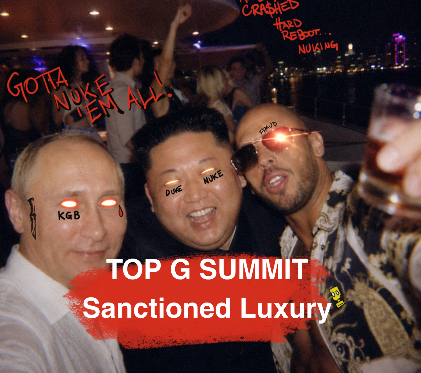 VOL. IV - TOP G SUMMIT: Sanctioned Luxury - HITLIST UTOPIA
